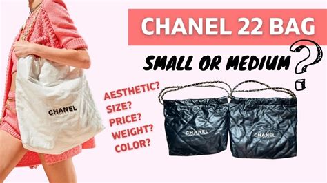 chanel 22 small size.